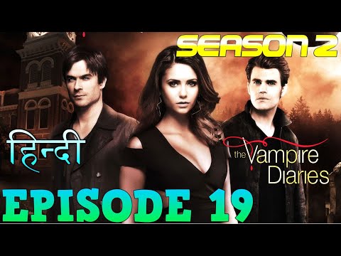 The Vampire Diaries Season 2 Episode 19 Explained Hindi वैम्पायर डायरीज KLAUS REALITY REVELED