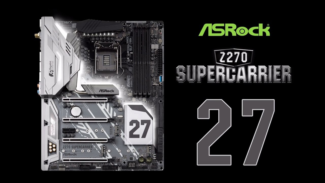 Z270 SuperCarrier YouTube