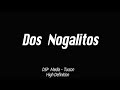 Dos Nogalitos