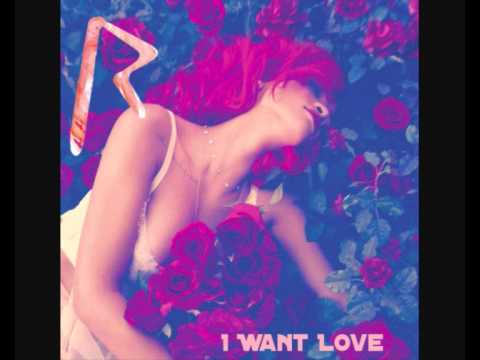 Tekst piosenki Rihanna - I want love po polsku