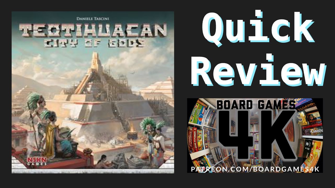 Teotihuacan : City of Gods Board Game - First Play Thoughts Review