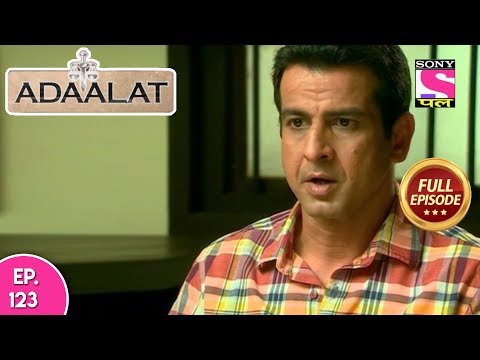 Adaalat - Full Episode 123 - 10th May, 2018