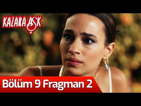 Kazara Aşk 9. Bölüm 2. Fragmanı                                                                                                                                                                                                                           