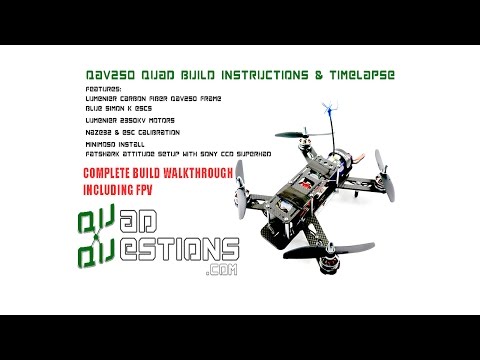 how to build qav250