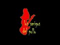 Los Amigos del Pollo- Siempre las mismas