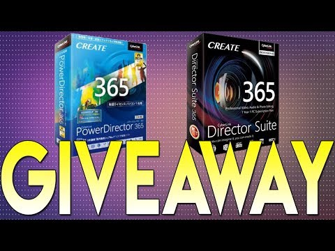 PowerDirector 365 & Director Suite 365 Giveaway (CLOSED)