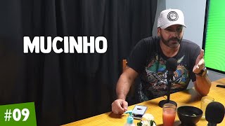 MUCINHO | Paripe.net Cast #9