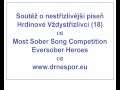 Soutěž o nestřízlivější píseň (18) / Most Sober Song Competition