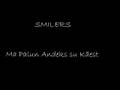 Smilers - Ma palun andeks su käest