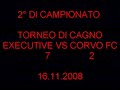 Executiveunited  VS Corvo Fc   2Â� Giornata campionato
