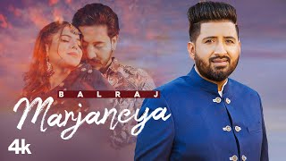 Marjaneya (Full Song)  Balraj  G Guri  Singhjeet  
