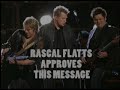 Vote for Rascal Flatts