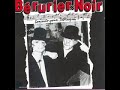 Bérurier Noir - Vivre libre ou mourir