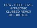 crw - i feel love (hypasonic klubbed remix)
