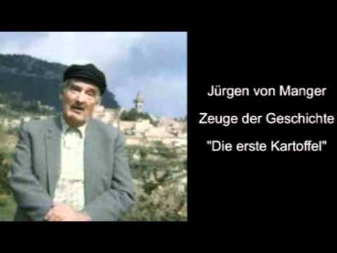 Jürgen von Manger. Die erste Kartoffel. Zeugen der Geschichte