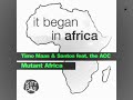 Timo Maas & Santos feat. The ACC - Mutant Africa