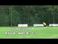 15 mei 2010 RSV A - NAC B doelpunt Oguzhan Kazanci