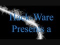 Hack-Ware Gaming Intro.wmv