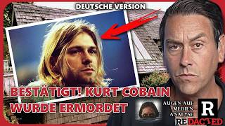 BESTÄTIGT! Kurt Cobain wurde ermordet – hier ist der Beweis (Redacted News - Deutsch)