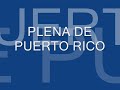 PLENA FROM PUERTO RICO
