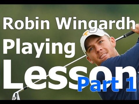 “Golf Lesson: Robin Wingardh How to Cure Getting Stuck