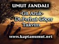 UmuT SanDaL? - Git Art?k.wmv