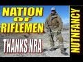 Nation of Riflemen: Why the NRA Rocks by Nutnfancy