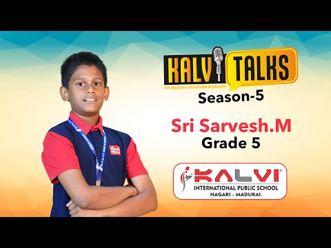 Sri Sarvesh.M - Grade 5 | Time Management | Kalvi Talks S-5 | Kalvi International Public School