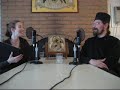 Feasting in the Byzantine Church Year with Fr. Moses of Holy Resurrection Monastery