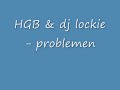 HGB ft Lockie & Franco HGB ft Lockie & Franco