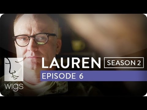 Lauren | Season 2, Ep. 6 of 12 | Feat. Troian Bellisario & Jennifer Beals | WIGS