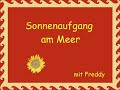Sonnenaufgang mit Freddy.wmv
