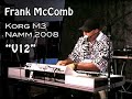 Frank McComb plays the Korg M3 at NAMM 2008 #1