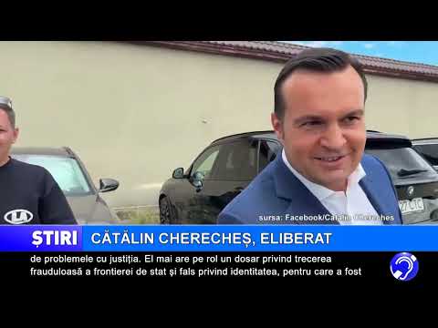 Cătălin Cherecheș, pus în libertate