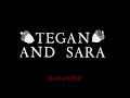 Like O, Like H - Tegan A Sara