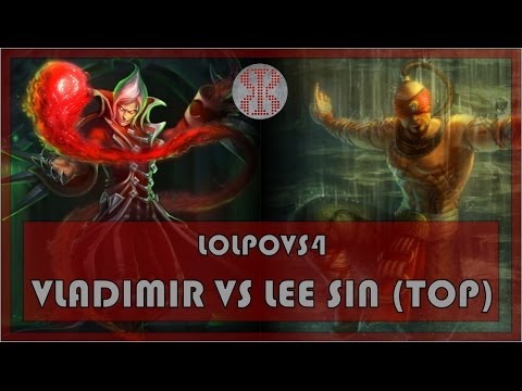 LoLPoV - Vladimir vs Lee Sin - Top - League of Legends