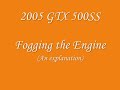 2005 Skidoo GTX 500SS / Fogging Engine (kinda)