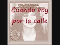 Claudia de Colombia - Cuando voy por la calle