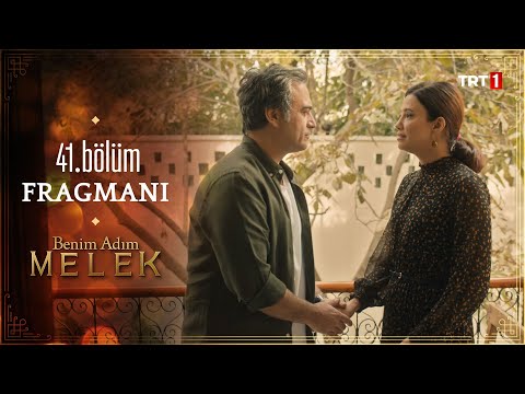 Benim Adım Melek 41. Bölüm Fragmanı                                                                                                                                                                                                                       
