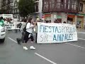 Manifestacion ANTITAURINA -Bilbao 22/08/08