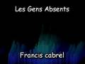 Les Gens Absents - Francis Cabrel