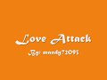 Love Attack Love Attack