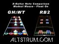 Float On - GHWT vs RB2 - X Guitar