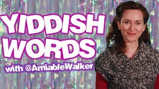 Learn Yiddish Words with Amy Walker