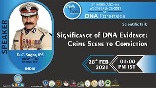 Significance of DNA Evidence: Crime Scene to Conviction