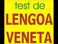 TEST DI LINGUA VENETA