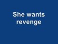 she wants revenge save your soul