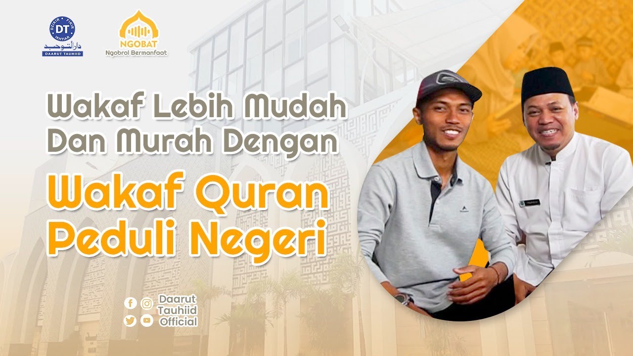 Wakaf Lebih Mudah dan Murah dengan Wakaf Quran Peduli Negeri | Ngobrol Bermanfaat