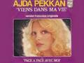 Ajda Pekkan   Viens Dans Ma Vie