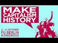 Make Capitalism History Kongress 2009